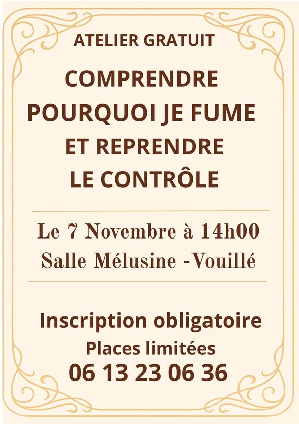 Affiche de l'atelier gratuit « Comprendre pourquoi je fume et reprendre le contrôle » à Vouillé