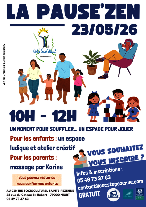 Affiche La Pause'Zen : 10h–12h, 38 rue du Coteau St-Hubert 79000 Niort — contact@cscstepezenne.com - Agrandir l'image, fenêtre modale